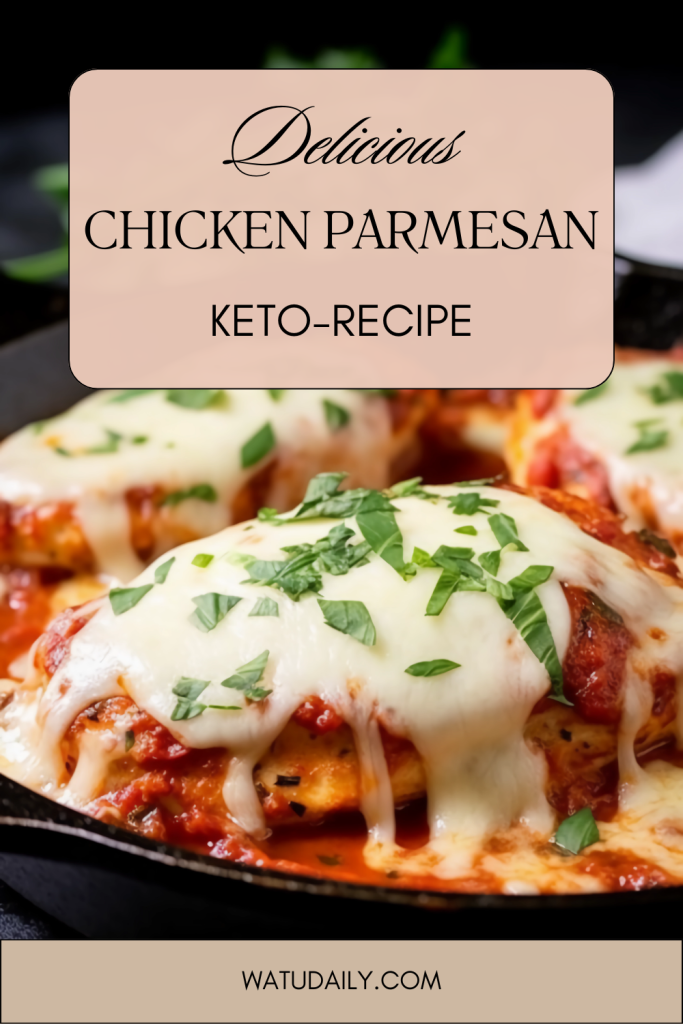 delicious and easy keto chicken parmesan  recipe pin
