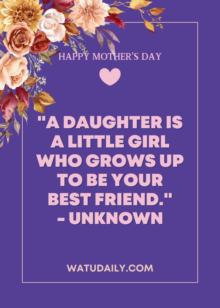 Mother-Daughter Quotes: Ways To Say Happy Mother's Day