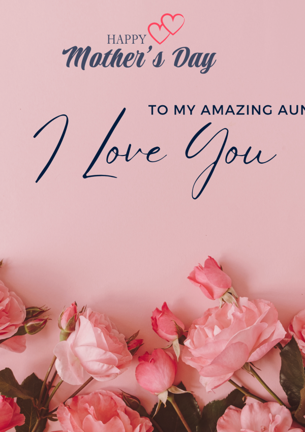 Heartfelt Happy Mothers Day Aunt Quotes